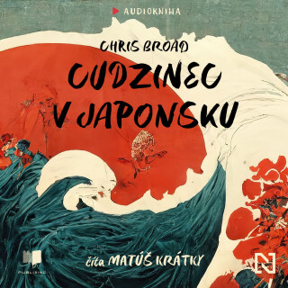 Cudzinec v Japonsku - Chris Broad
