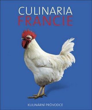 Culinaria Francie - André Dominé