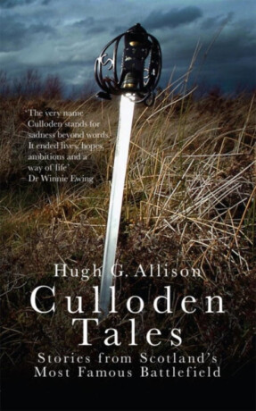 Culloden Tales - Hugh G. Allison