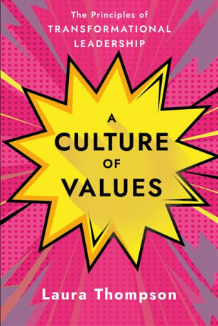 Culture of Values - Laura Thompson