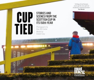 Cup Tied - Daniel Gray,Alan McCredie