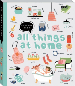 Curious Kids  - All Things at Home - 