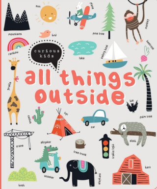 Curious Kids  - All Things Outside - 
