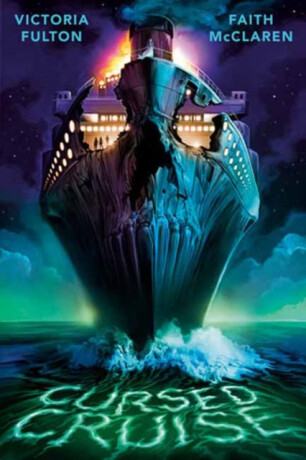 Cursed Cruise - Faith McClaren,Victoria Fulton