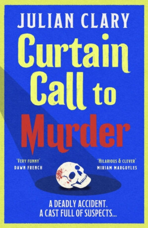 Curtain Call to Murder - Clary Julian