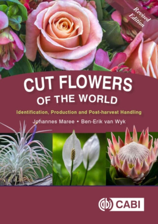 Cut Flowers of the World - Ben-Erik van Wyk,Johannes  Maree