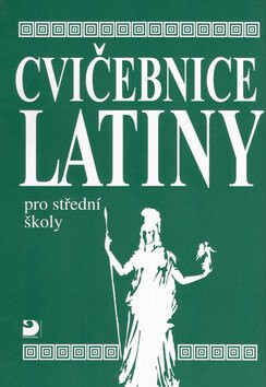 Cvičebnice latiny pro SŠ - Vlasta Seinerová