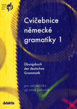 Cvičebnice německé gramatiky 1 - Zuzana Raděvová