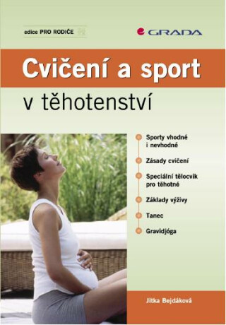 Cvičení a sport v těhotenství - Jitka Bejdáková