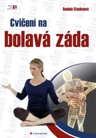 Cvičení na bolavá záda - Daniela Stackeová