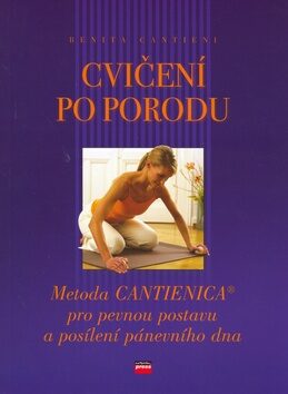 Cvičení po porodu - Benita Cantieni