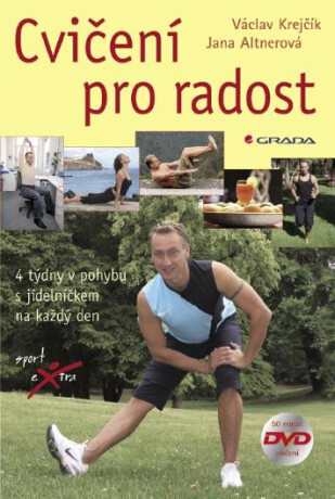 Cvičení pro radost - Václav Krejčík,Jana Altnerová