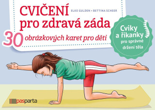 Cvičení pro zdravá záda - Elke Gulden,Bettina Scheer