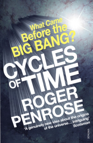 Cycles of Time - Roger Penrose