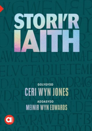 Cyfres Amdani: Stori'r Iaith - Meinir Wyn Edwards