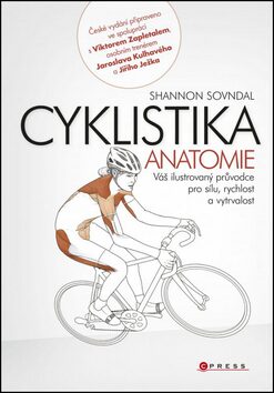 Cyklistika anatomie - Shannon Sovndal