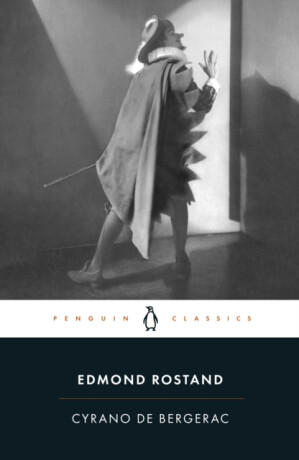 Cyrano de Bergerac - Edmond Rostand