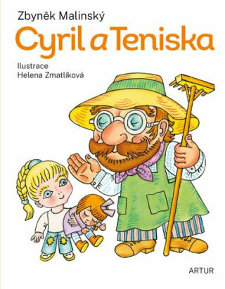 Cyril a Teniska - Helena Zmatlíková,Zbyněk Malinský