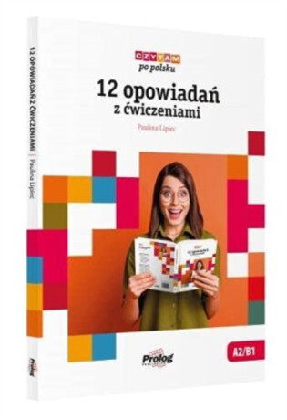 Czytam po polsku. 12 opowiadan z cwiczeniami - 