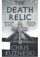 The Death Relic - Chris Kuzneski