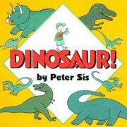 Dinosaur! - Petr Sís