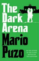 Dark Arena - Mario Puzo