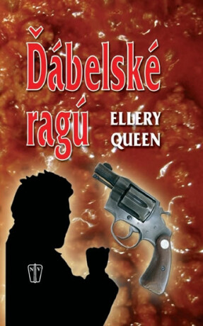 Ďábelské ragú - Ellery Queen