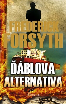 Ďáblova alternativa - Frederick Forsyth