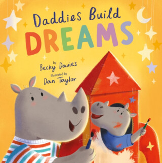 Daddies Build Dreams - 