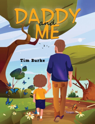 Daddy and Me - Tim Burke