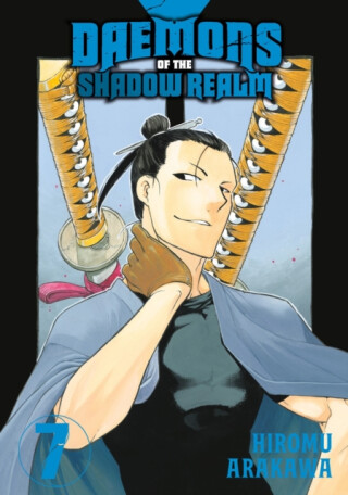 Daemons of the Shadow Realm 07 - Hiromu Arakawa