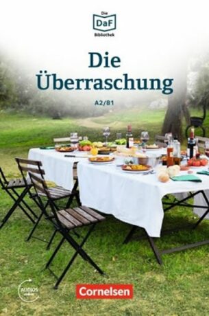 DaF Bibliothek A2/B1: Die Überraschung: Geschichten aus dem Alltag der Familie Schall + Mp3 - Christian Baumgarten