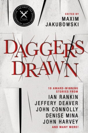 Daggers Drawn - John Connolly,Ian Rankin,John Harvey,Jefferey Deaver