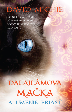 Dalajlámova mačka a umenie priasť - David Michie