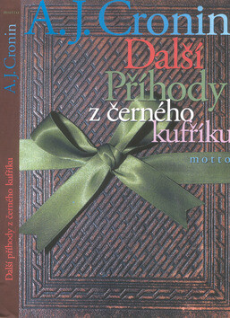 Další Příhody z černého kufříku - Archibald Joseph Cronin
