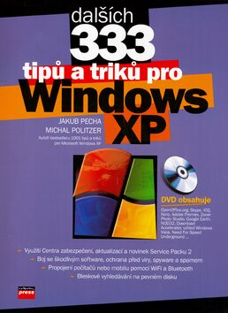 Dalších 333 tipů a triků pro Winwos XP - Michal Politzer,Jakub Pecha