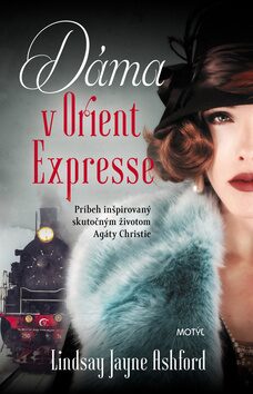 Dáma v Orient Expresse - Lindsay Jane Ashfordová