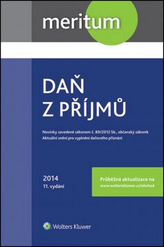 Daň z příjmů 2014 - Ivana Pilařová,Ivan Brychta,Ivan Macháček