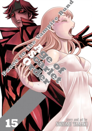 Dance in the Vampire Bund: Age of Scarlet Order Vol. 15 - Nozomu Tamaki