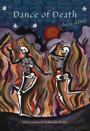 Dance of Death (These Days) - Mark Juhan