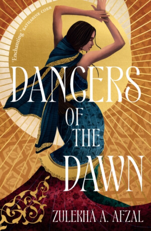 Dancers of the Dawn - Zulekha A. Afzal