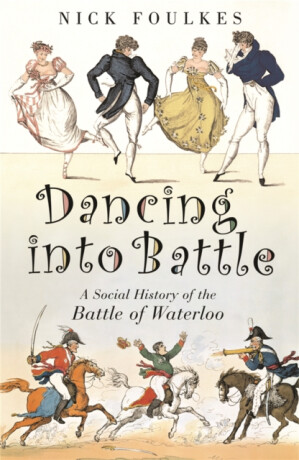 Dancing into Battle - Foulkes Nicholas