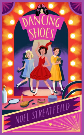 Dancing Shoes - Noel Streatfeild