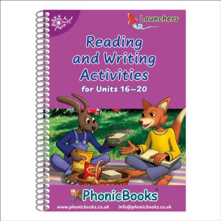 Dandelion Launchers Workbook Reading and Writing Activities for Units 16-20 - Clair Baker,Wendy Tweedie