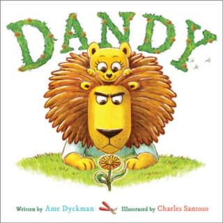 Dandy - Ame Dyckman,Charles Santoso