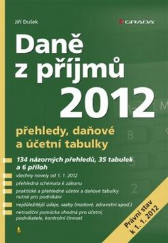 Daně z příjmů 2012 - Jiří Dušek