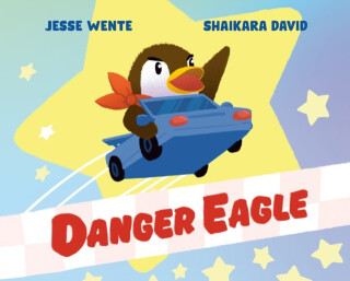 Danger Eagle - Jesse Wente,Shaikara David