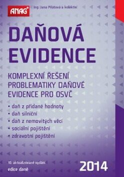 Daňová evidence 2014 - Mgr. Tomáš Červinka,Ing. Jana Pilátová,Ing. Karel Janoušek