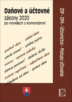 Daňové a účtovné zákony 2020 po  novelách s komentármi - 
