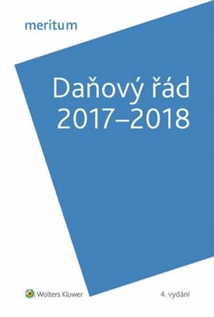 Daňový řád 2017-2018 - Hrstková Dubšeková Lenka